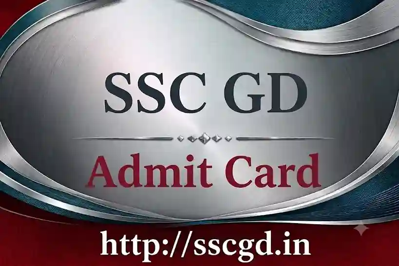 SSC GD Admit Card 2027: Download Constable GD Hall Ticket, Release Date
